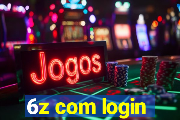 6z com login